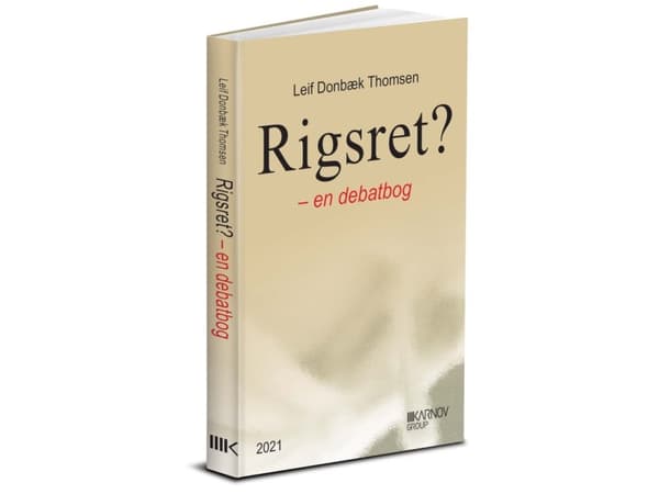 Rigsret - en debattbok | Leif Donbæk Thomsen | Språk: Danska