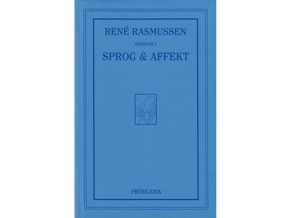 Sprog og Affekt | René Rasmussen
