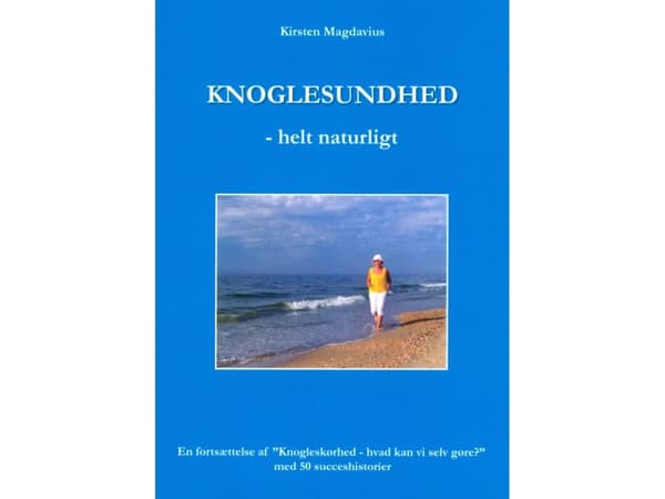 Knoglesundhed - helt naturligt | Kirsten Magdavius