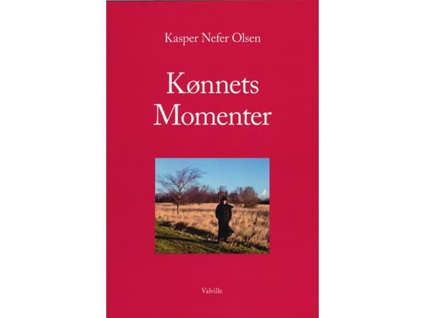 Kønnets Momenter | Kasper Nefer Olsen