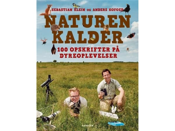 Naturen kalder | Sebastian Klein;Anders Kofoed