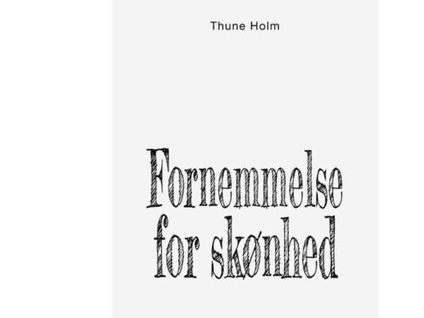 Skönhetskänsla | Thune Holm | Språk: Danska