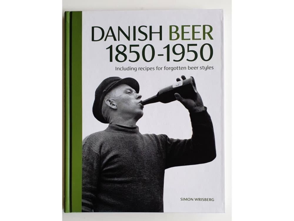Danish Beer 1850-1950 Simon Wrisberg Språk: Engelsk