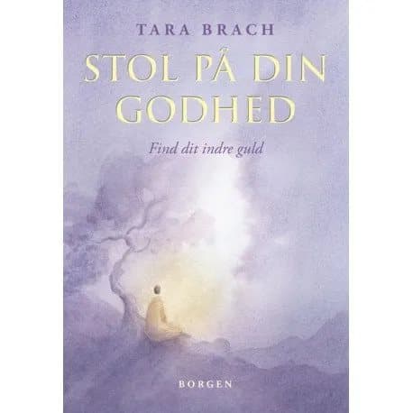 Stol på din godhed | Tara Brach