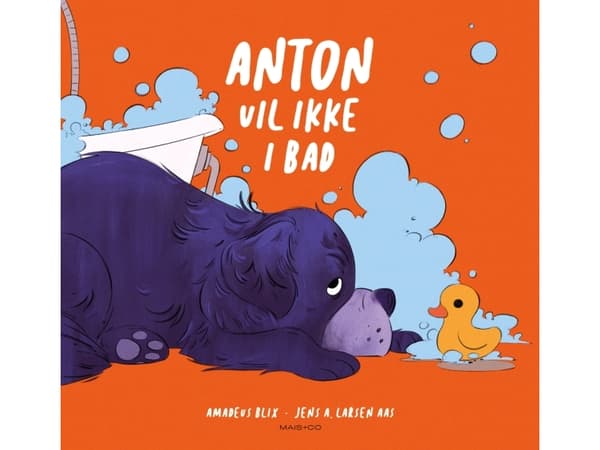 Anton vil ikke i bad | Amadeus Blix
