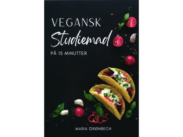 Vegansk Studiemad på 15 minutter | Maria Grønbech | Språk: Dansk