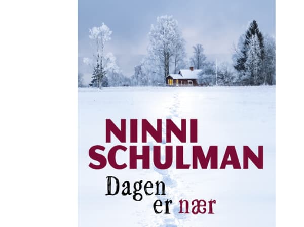 Dagen er nær | Ninni Schulman | Språk: Danska