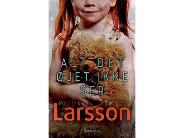 Allt som ögat inte kan se | Poul Erik Larsson | Språk: Danska