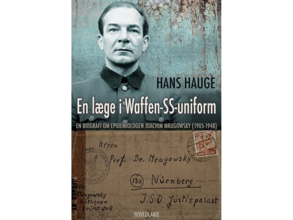 En læge i Waffen SS-uniform | Hans Hauge