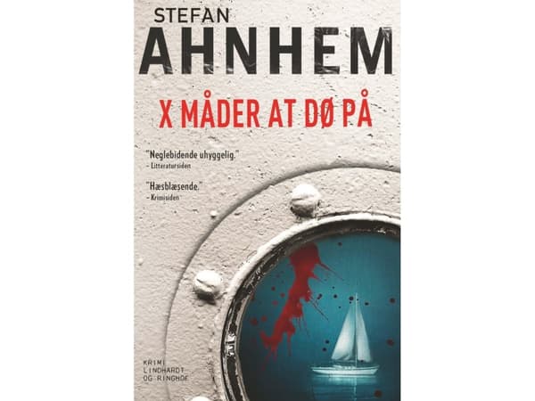 X måder at dø på | Stefan Ahnhem