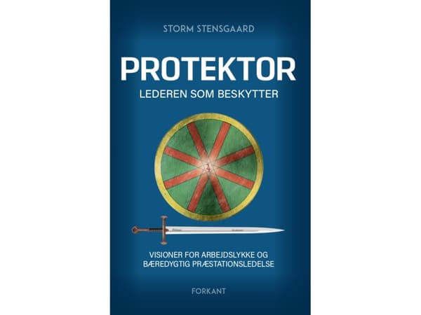 PROTEKTOR - Lederen som beskytter | Storm Stensgaard