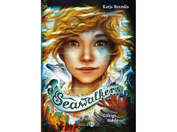 Seawalkers - ett giftigt möte | Katja Brandis | Språk: Danska
