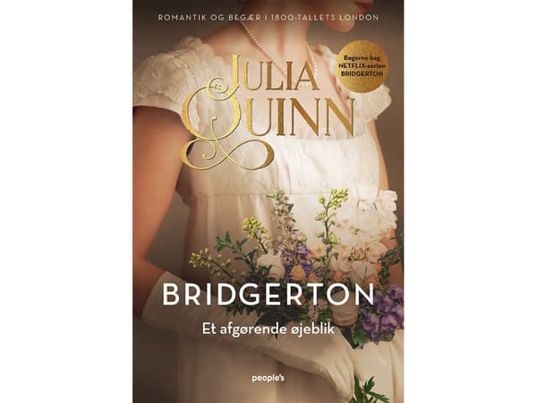 Bridgerton. Et afgørende øjeblik | Julia Quinn