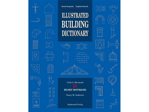 Illustrated Building Dictionary | Ulrik A. Hovmand
