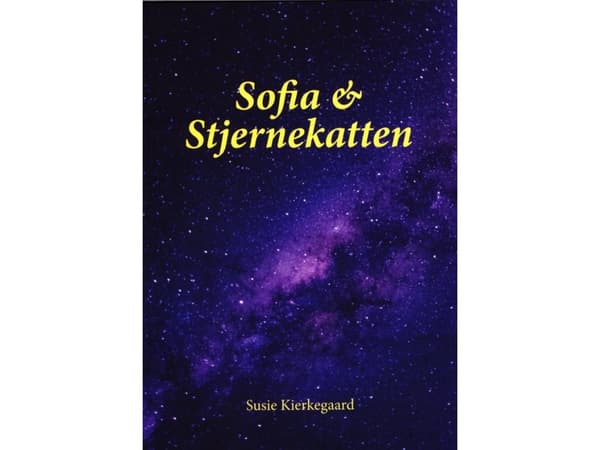 Sofia & Stjernekatten | Susie Kjerkegaard | Språk: Danska