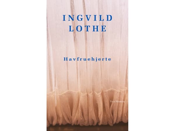 Havfruehjerte | Ingvild Lothe | Språk: Danska