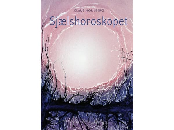 Sjælshoroskopet | Claus Houlberg