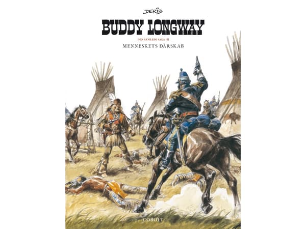 Buddy Longway – Den samlede saga 3 | Derib