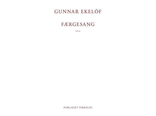 Färjesång | Gunnar Ekelöf | Språk: Danska