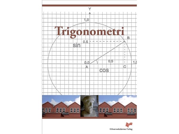 Trigonometri | Tømrerfagets Lærebogsudvalg