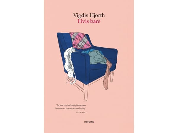 Hvis bare | Vigdis Hjorth | Språk: Danska
