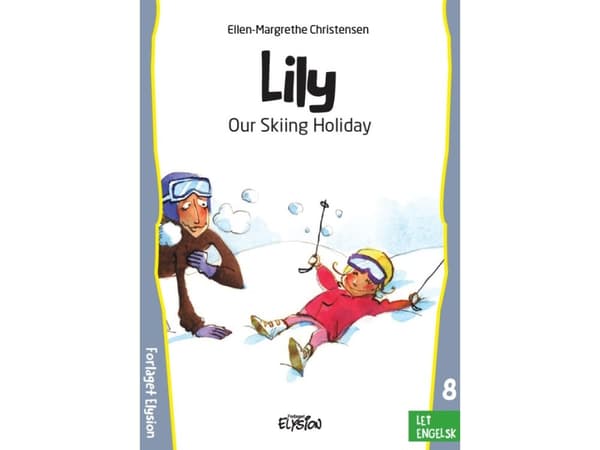 Our Skiing Holiday | Ellen-Margrethe Christensen