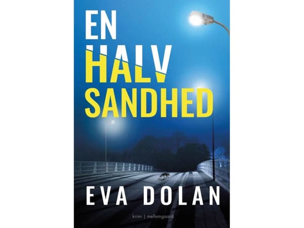 En halv sandhed | Eva Dolan