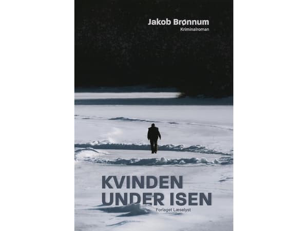 Kvinnan under isen | Jakob Brønnum | Språk: Danska