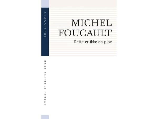 Dette er ikke en pibe | Michel Foucault