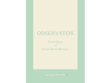 Observatør | Mads Boel Bendix