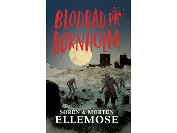 Blodbad på Bornholm | Søren och Morten Ellemose | Språk: Danska