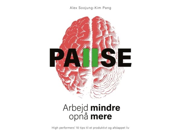 Pause | Alex Soojung-Kim Pang