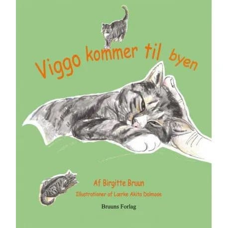 Viggo kommer til byen | Birgitte Bruun / Lærke Akita Dalmose