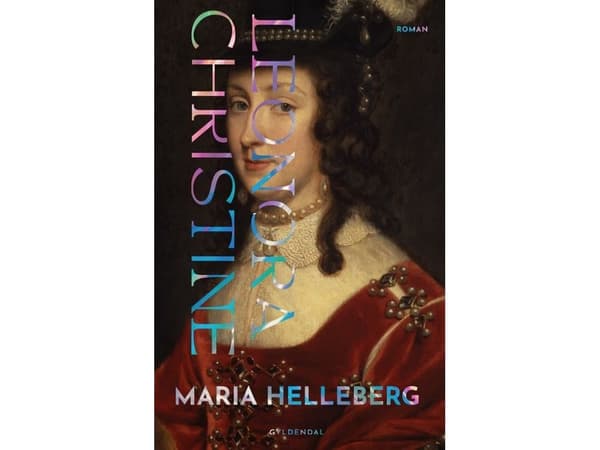Leonora Christine | Maria Helleberg | Språk: Danska