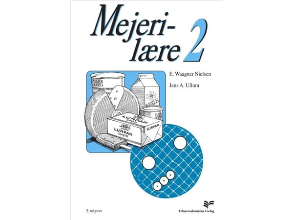 Mejerilære 2 | E Waagner Nielsen;Jens A Ullum