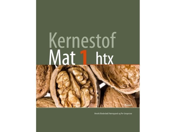 Kernestof Mat1, htx | Henrik Bindesbøll Nørregaard;Per Gregersen