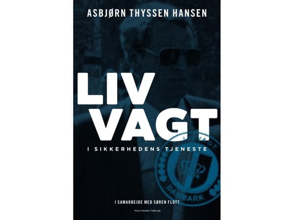 Livvagt | Asbjørn Thyssen Hansen;Søren Flott