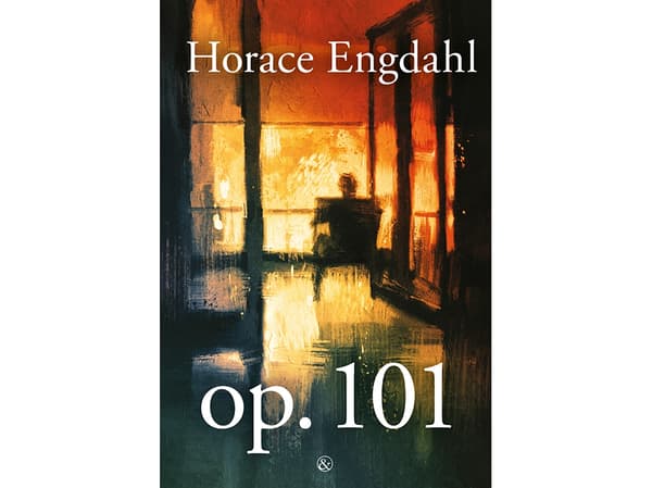 op. 101 | Horace Engdahl