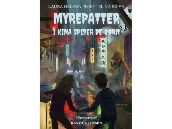 Myrepatter - I Kina spiser de børn |