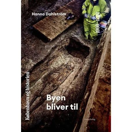 København og historien | Bind 2 | Hanna Dahlström