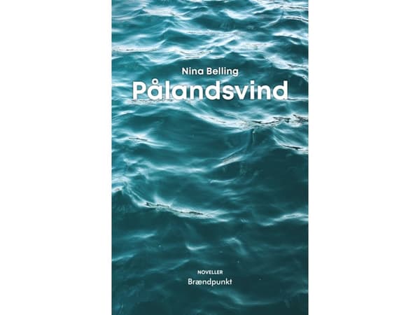 Pålandsvind | Nina Belling | Språk: Danska