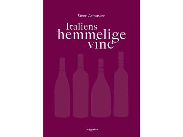 Italiens hemliga viner | Steen Asmussen | Språk: Danska