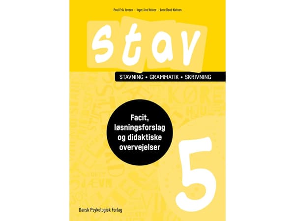 STAV 5 - Facit, løsningsforslag og didaktiske overvejelser | Poul Erik Jensen, Inger-Lise Heinze, Lene René Nielsen