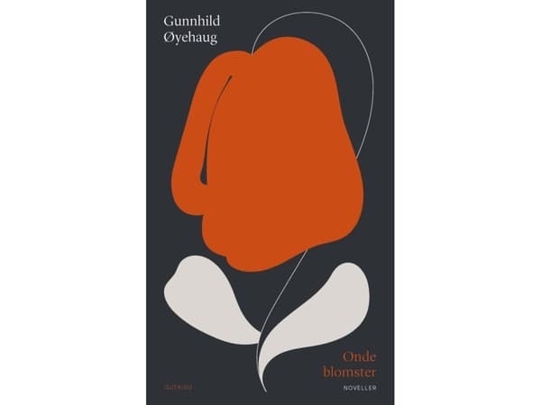 Onde blomster | Gunnhild Øyehaug