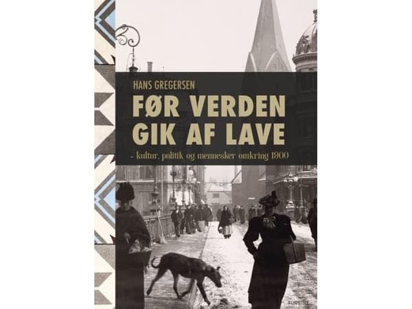 Før verden gik af lave | Hans Gregersen