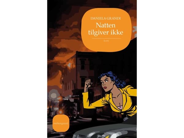 Natten tilgiver ikke | Daniela Grandi