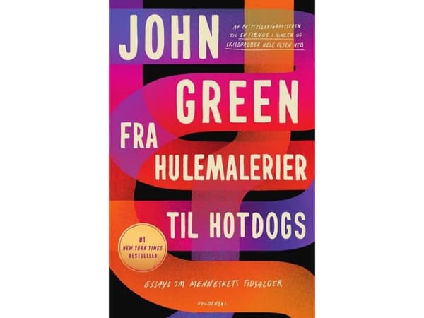 Fra hulemalerier til hotdogs - essays om menneskets tidsalder | John Green