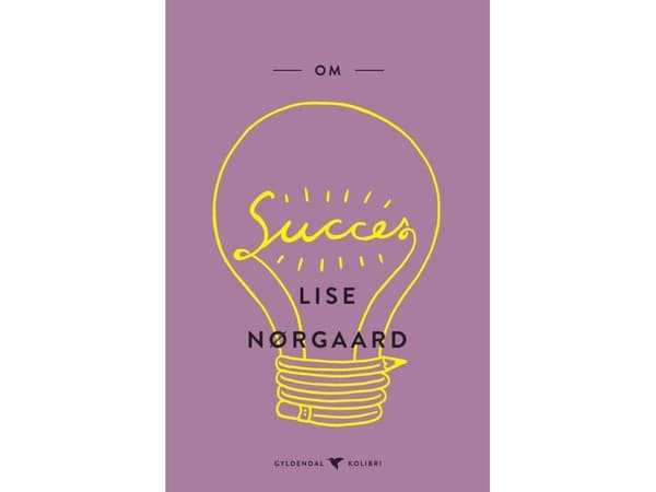 Om succes | Lise Nørgaard