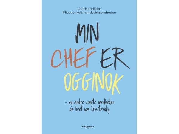 Min chef är ogginok | Lars Henriksen | Språk: Danska