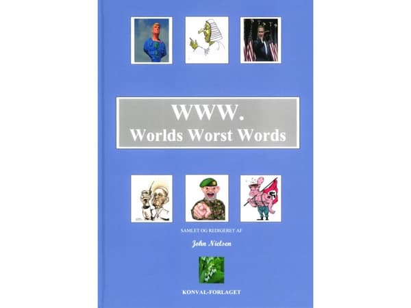 WWW. Worlds Worst Words | John Nielsen | Språk: Danska